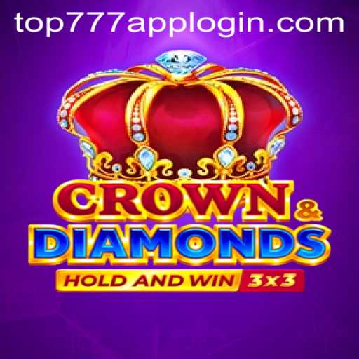 CrownDiamonds: The Game Taking the Gaming World by Storm with TOP777
