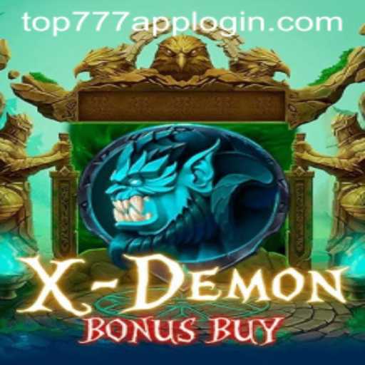 Exploring XDemonBonusBuy and the Impact of TOP777